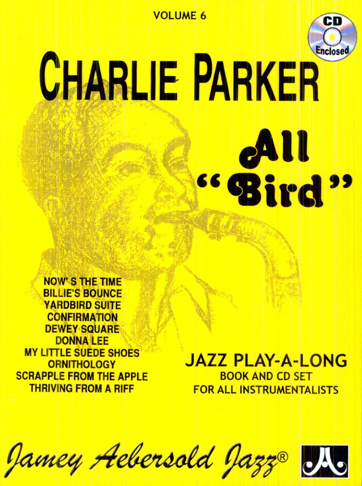 ALL BIRD: THE MUSIC OF CHARLIE PARKER / VARIOUS