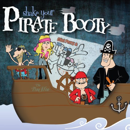 SHAKE YOUR PIRATE BOOTY