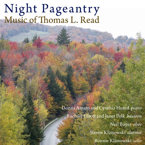 NIGHT PAGEANTRY: MUSIC OF THOMAS L. READ