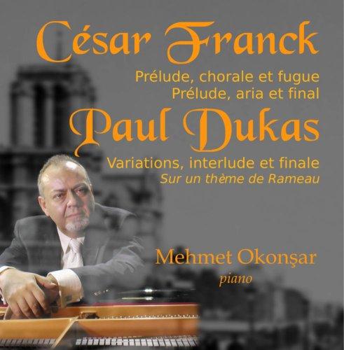 CESAR FRANCK-PAUL DUKAS (CDR)