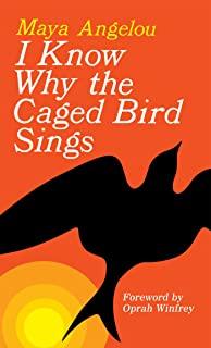 I KNOW WHY THE CAGED BIRD SINGS (PPBK)