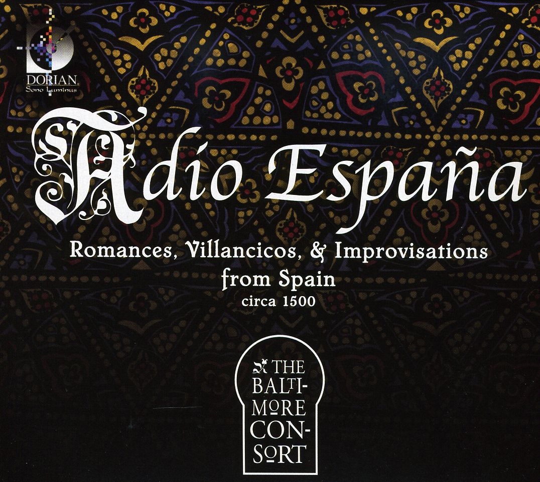 ADIO ESPANA: ROMANCES SONATAS & IMPROVISATIONS