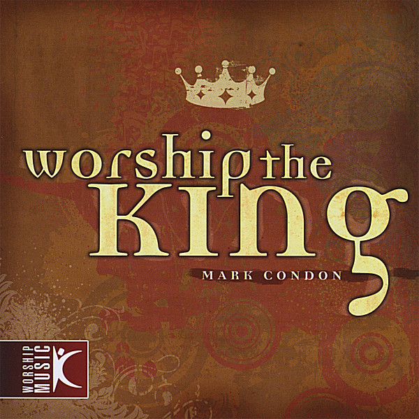 WORSHIP THE KING