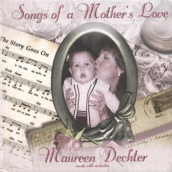 SONGS OF A MOTHERS LOVE