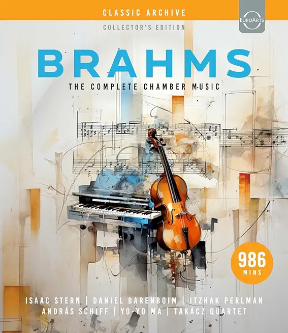 BRAHMS: COMPLETE CHAMBER MUSIC
