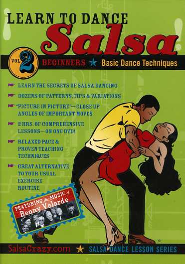 LEARN TO SALSA DANCE 2: SALSA DANCING GUIDE FOR