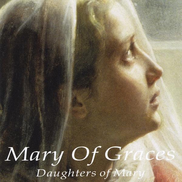 MARY OF GRACES (CDR)