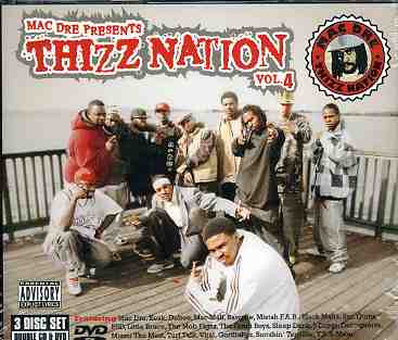 MAC DRE PRESENTS THIZZ NATION 4 (BONUS DVD) (BOX)