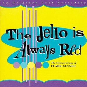 JELLO IS ALWAYS RED / O.C.R.