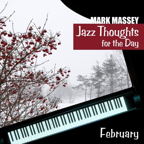 JAZZ THOUGHTS FOR THE DAY-FEBRUARY