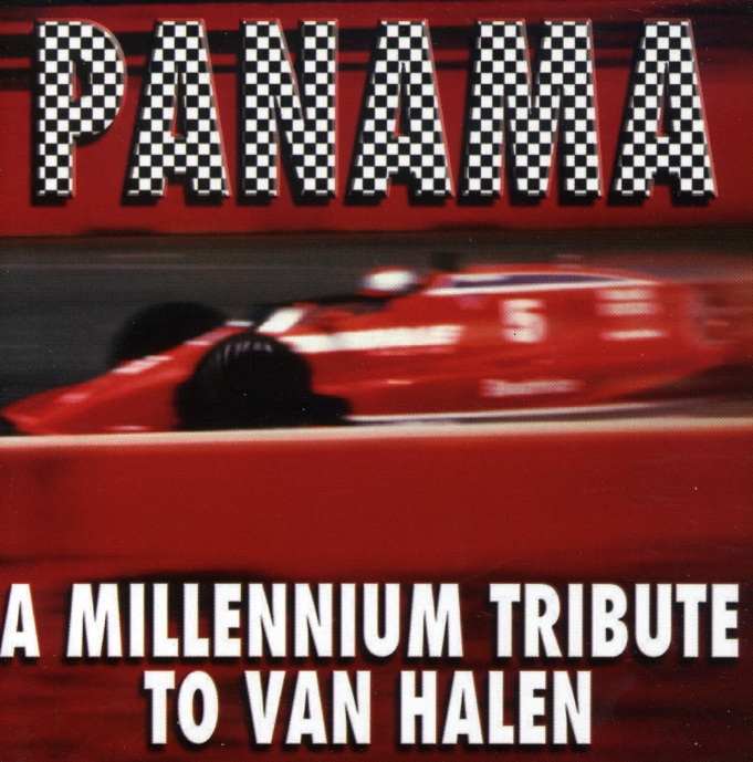 PANAMA: A MILLENNIUM TRIBUTE TO VAN HALEN