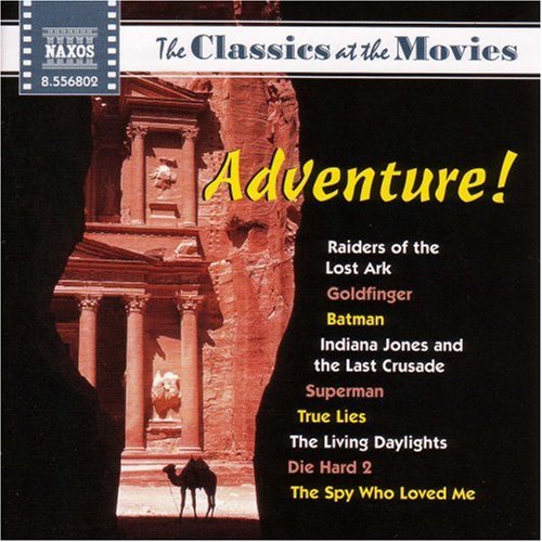 CLASSICS AT THE MOVIES: ADVENTURE / VARIOUS