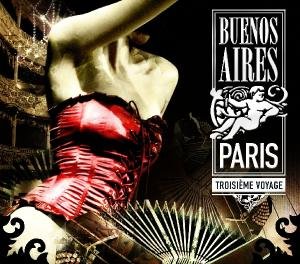 BUENOS AIRES: PARIS 3 - TROISIEME VOYAGE / VARIOUS