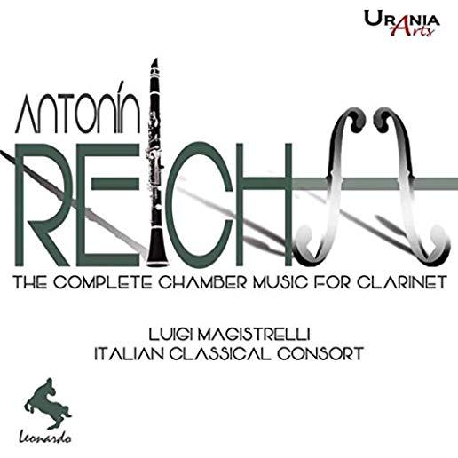 REICHA: COMPLETE CHAMBER MUSIC FOR CLARINET
