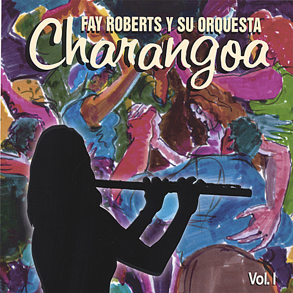 FAY ROBERTS Y SU ORQUESTA CHARANGOA 1