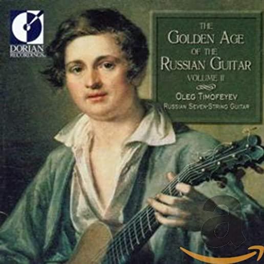 GOLDEN AGE OF RUSSIAN GUITAR 2