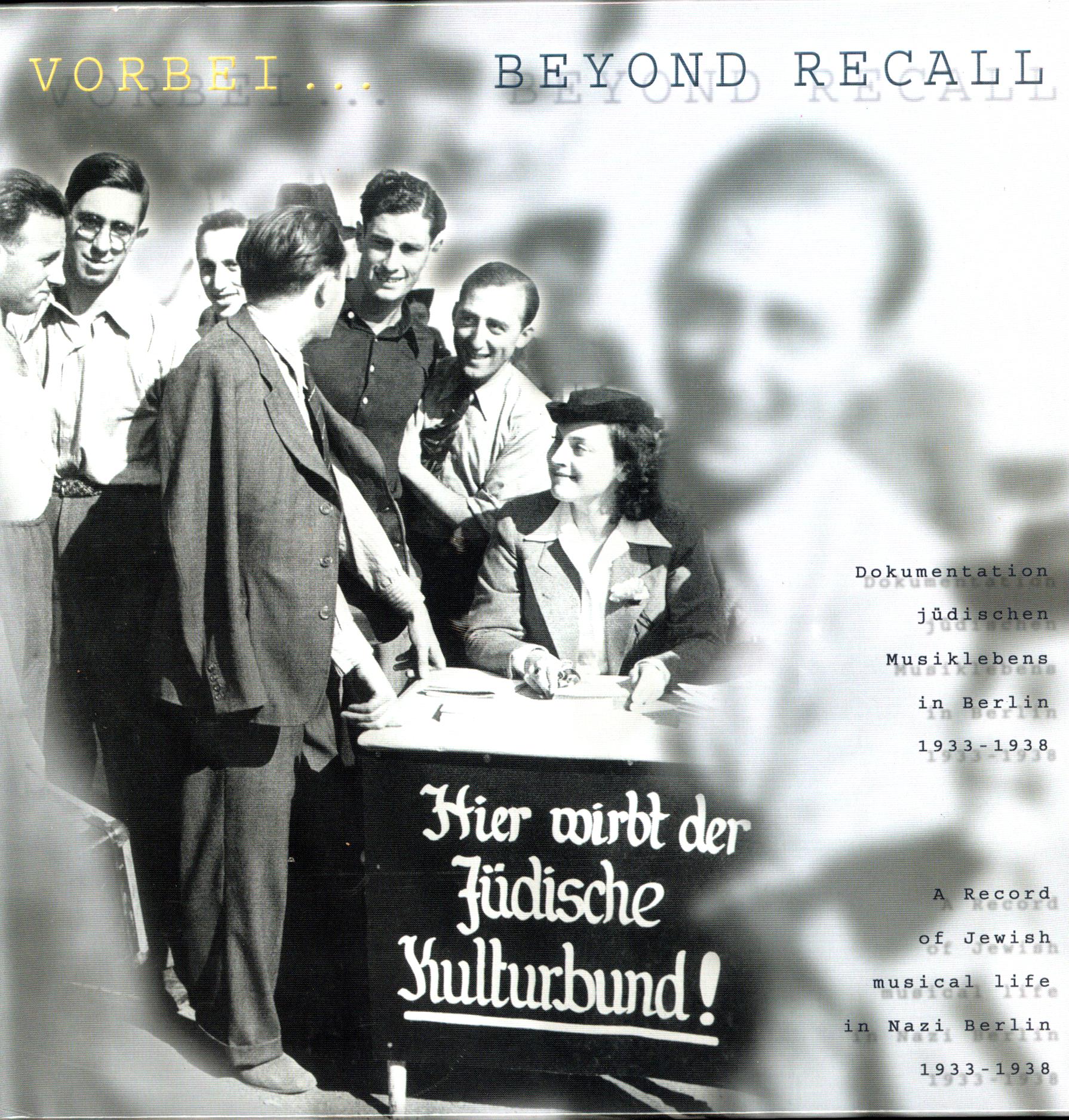 BEYOND RECALL-RECORD OF JEWISH MUSICAL LIFE IN NAZ