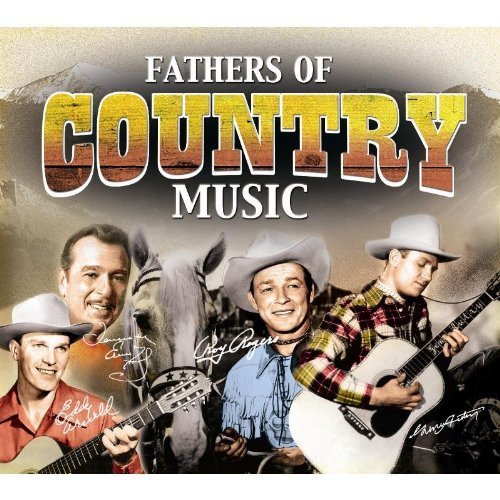 FATHERS OF COUNTRY MUSIC / VARIOUS (UK)