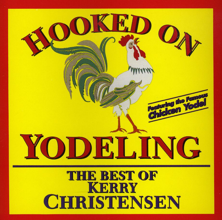 HOOKED ON YODELING