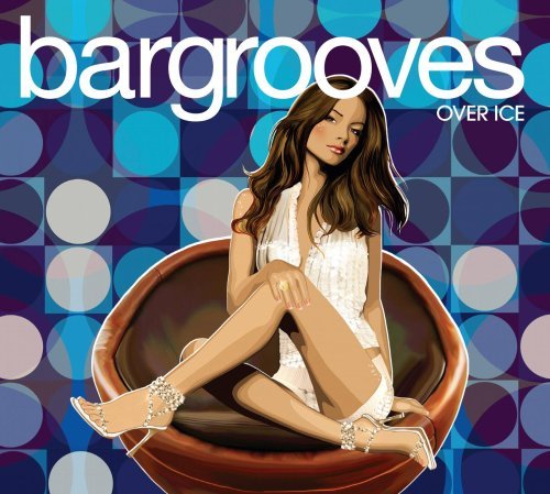 BARGROOVES: OVER ICE / VARIOUS