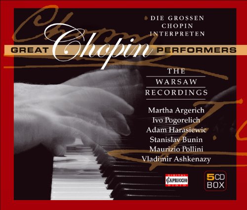 GREAT CHOPIN PERFORMERS: THE WARSAW RECORDINGS