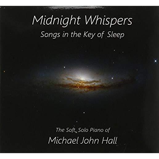 MIDNIGHT WHISPERS: SONGS IN THE KEY OF SLEEP