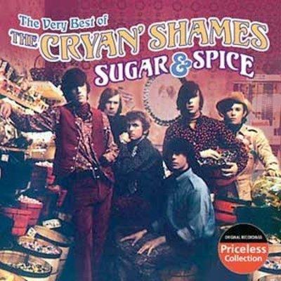 VERY BEST OF THE CRYAN SHAMES: SUGAR & SPICE