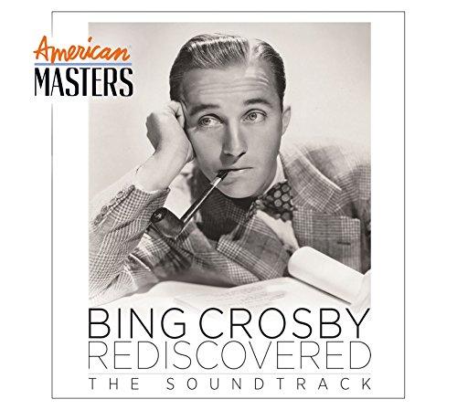 BING REDISCOVERED: AMERICAN MASTERS SOUNDTRACK