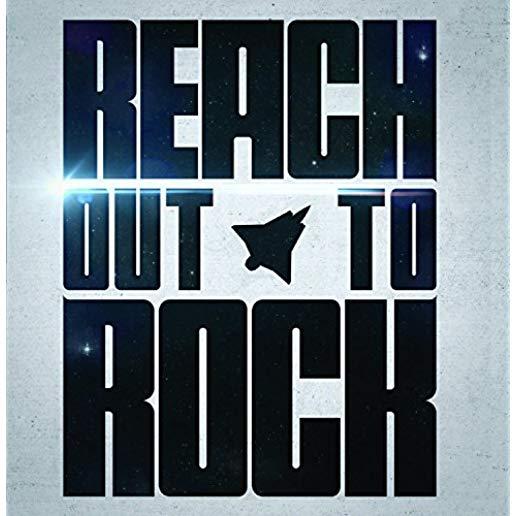 REACH OUT TO ROCK
