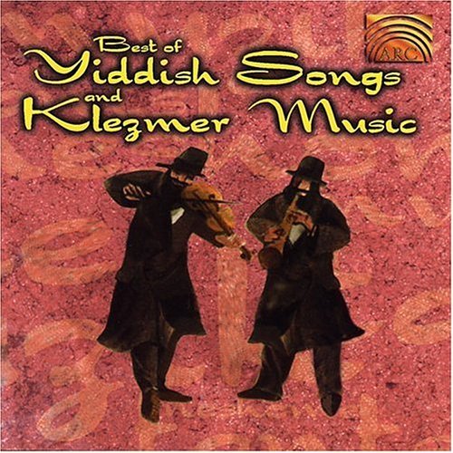 YIDDISH SONGS & KLEZMER MUSIC / VARIOUS