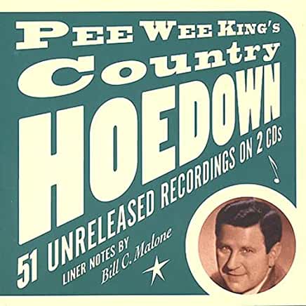 PEE WEE KING'S COUNTRY HOEDOWN