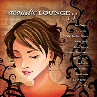 ACOUSTIC LOUNGE 3 / VARIOUS