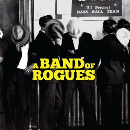 BAND OF ROGUES