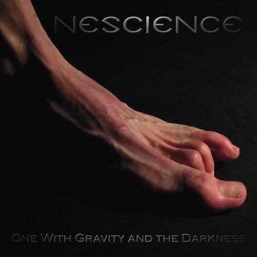 ONE WITH GRAVITY & THE DARKNESS