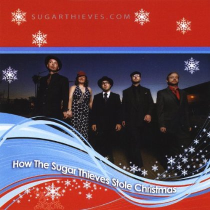 HOW THE SUGAR THIEVES STOLE CHRISTMAS!