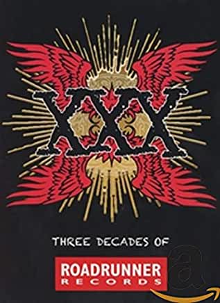 XXX: THREE DECADES OF ROADRUNNER RECORDS / VARIOUS