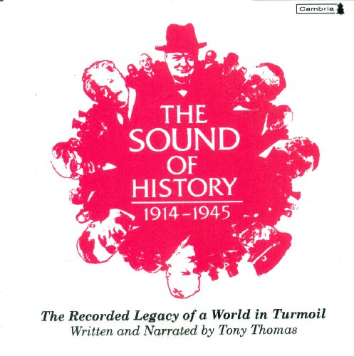 SOUND OF HISTORY: 1914-1945 / VARIOUS