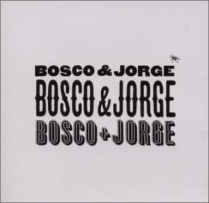 BOSCO & JORGE (JPN)