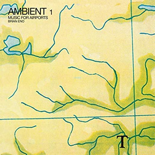 AMBIENT 1: MUSIC FOR AIRPORTS (OGV)