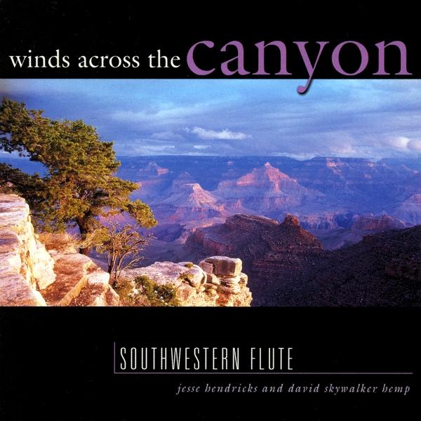 WINDS ACROSS THE CANYON