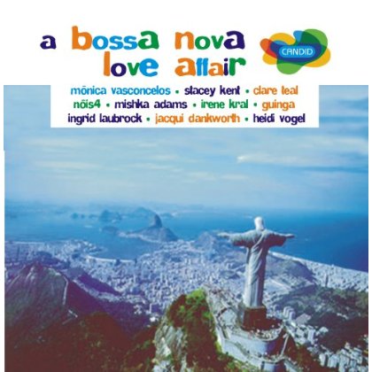 BOSSA NOVA LOVE AFFAIR / VARIOUS