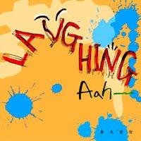LAUGHING AAH (EP)