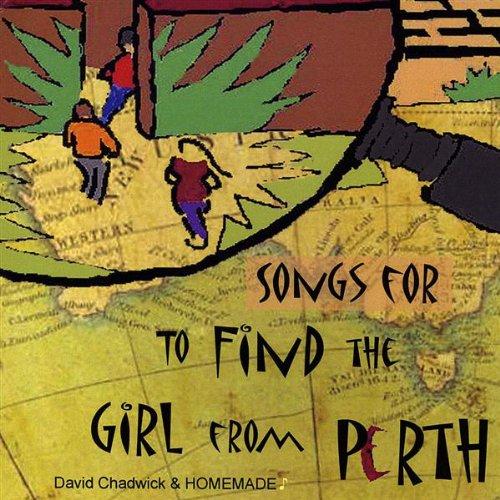 SONGS FOR TO FIND THE GIRL FROM PERTH (CDR)