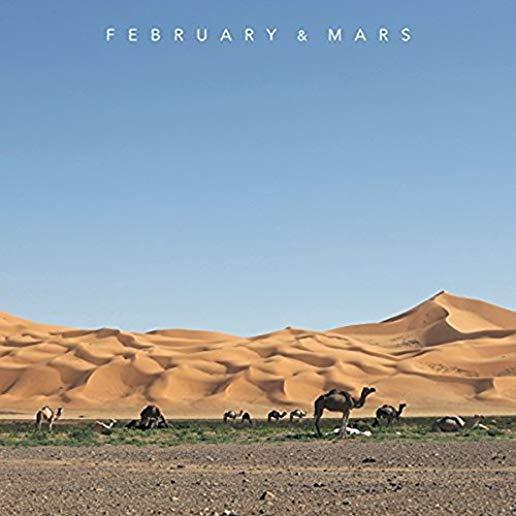 FEBRUARY & MARS (W/CD)