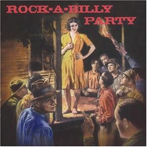 ROCK-A-BILLY PARTY / VARIOUS