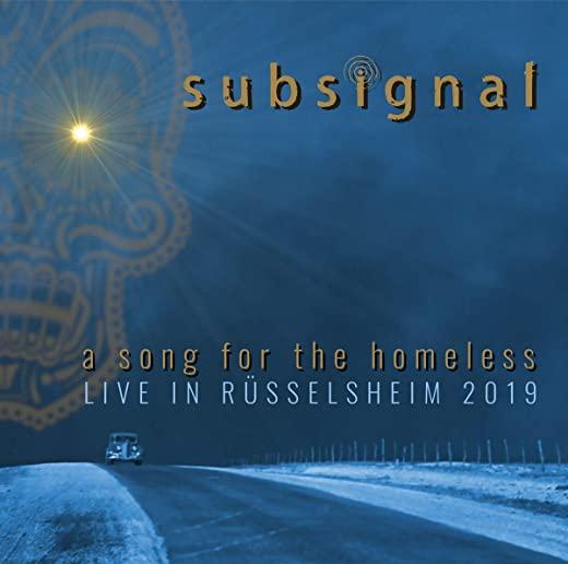 SONG FOR THE HOMELESS - LIVE IN RUSSELSHEIM 2019