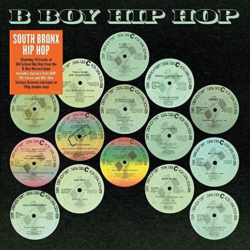 SOUTH BRONX HIP HOP CLASSICS: B BOY / VARIOUS (UK)