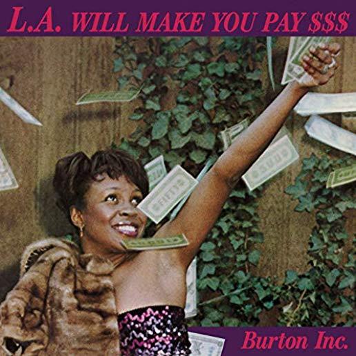 L.A. WILL MAKE YOU PAY $$$