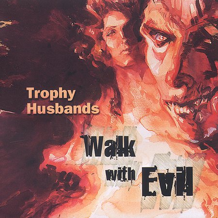 WALK WITH EVIL