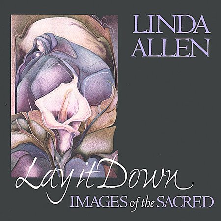 LAY IT DOWN: IMAGES OF THE SACRED